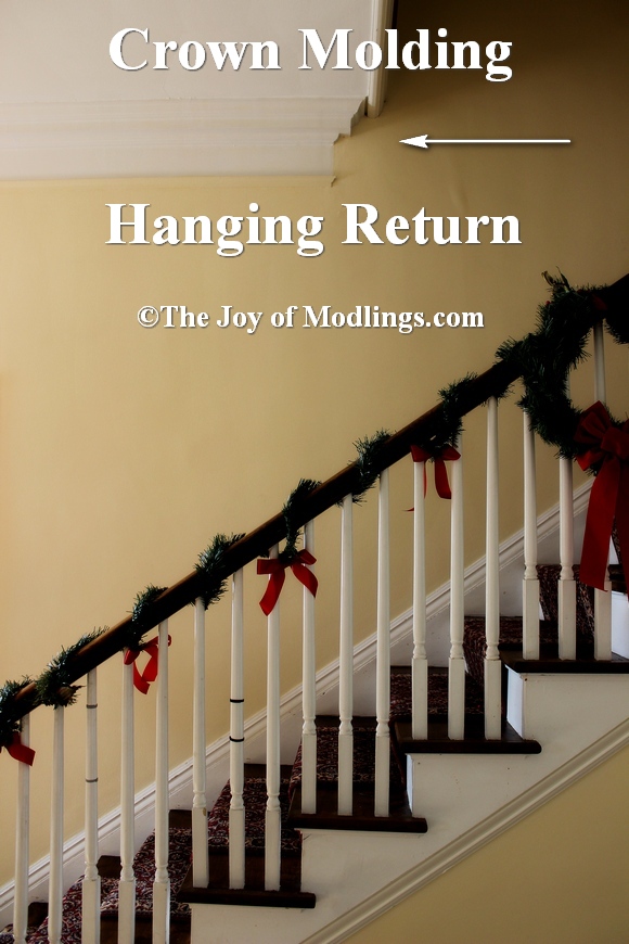 Crown Molding Hanging Return in Historic Home The Joy of Moldings